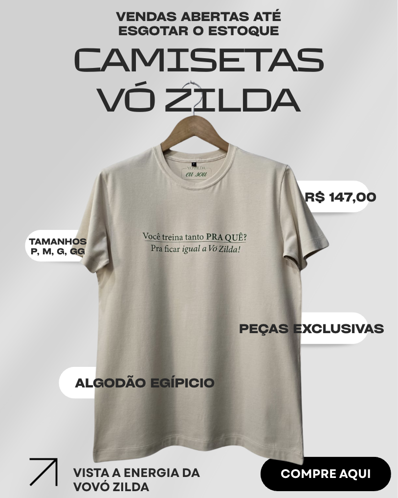 Camisas vó Zilda você treina pra que? pra ficar igual a vovó Zilda.png